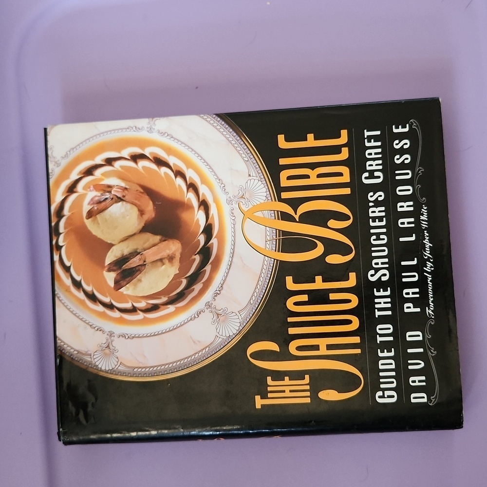 The Sauce Bible by David Paul Larousse